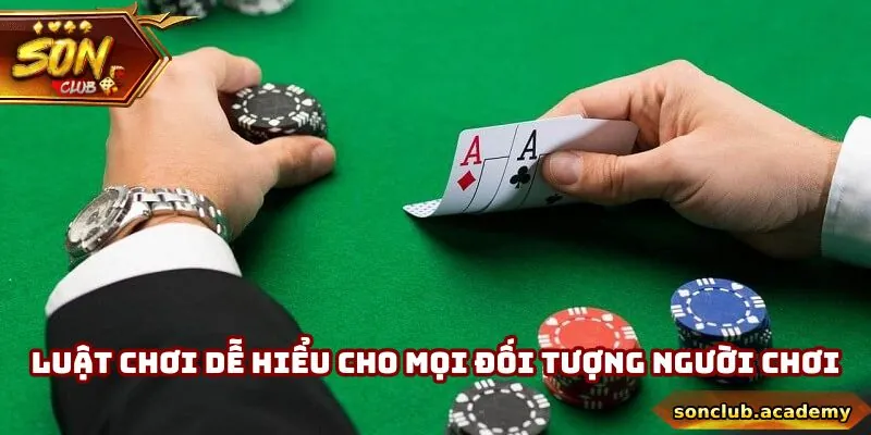 Xì Tố - Cách Chơi Thực Tế, Chiến Lược Tố Chuẩn Xác 2 Luật chơi dễ hiểu cho mọi đối tượng người chơi