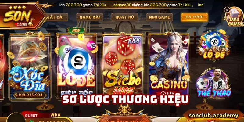SONCLUB - Link Vào Cổng Game SONCLUB Chính Thức Tại Việt Nam 29 Tổng quan thương hiệu Sonclub